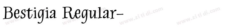 Bestigia Regular字体转换